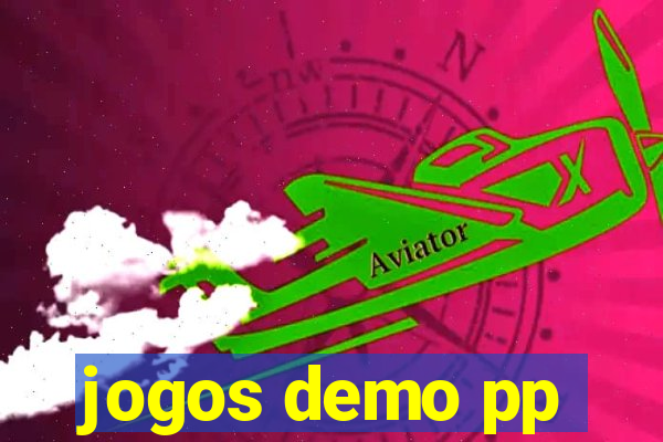 jogos demo pp